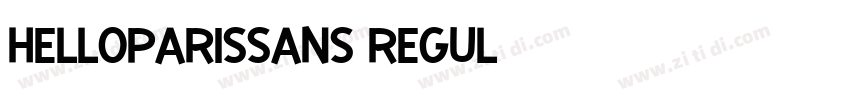 HelloParisSans Regul字体转换